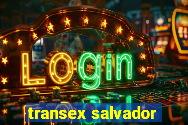 transex salvador